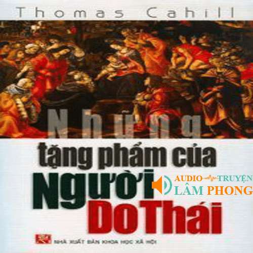 Audio Những Tặng Phẩm Của Người Do Thái