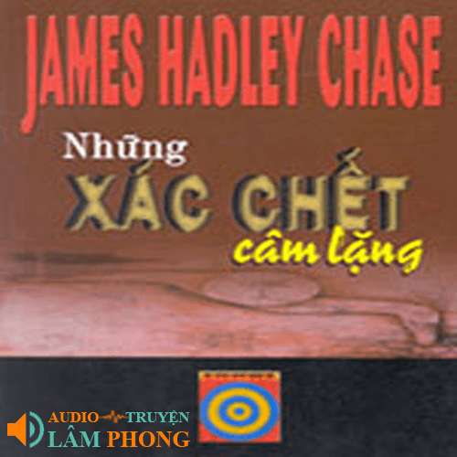 Audio Những Xác Chết Câm Lặng