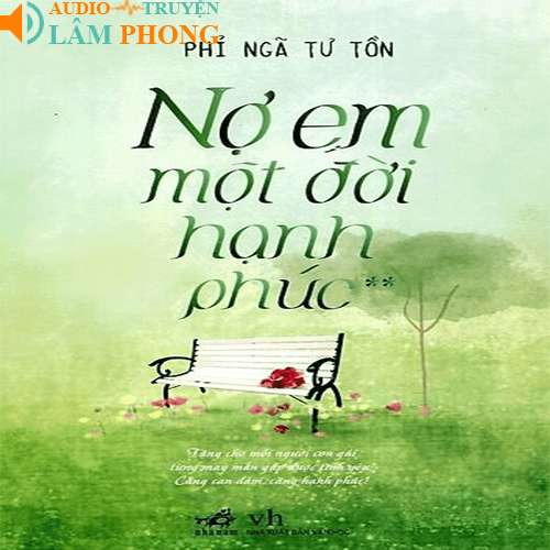 Audio Nợ Em Một Đời Hạnh Phúc