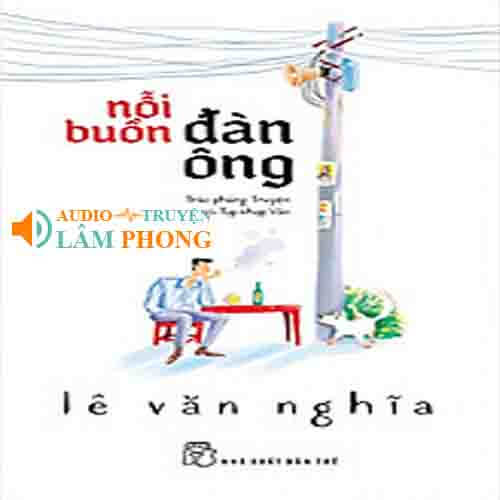 Audio Nỗi buồn đàn ông