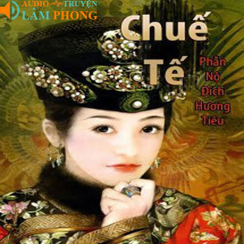 Audio Ở Rể Chuế Tế