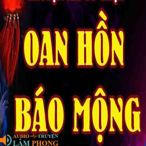 Audio Oan Hồn Báo Mộng