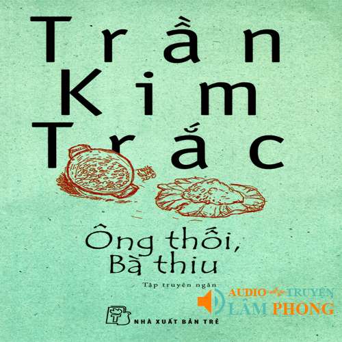 Audio Ông thối, Bà thiu