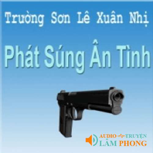 Audio Phát súng ân tình