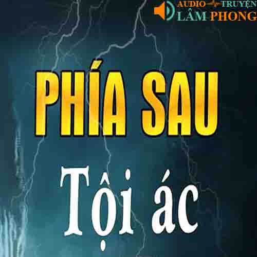 Audio Phía Sau Tội Ác