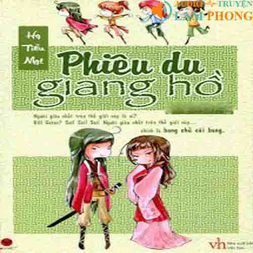 Audio Phiêu Du Giang Hồ