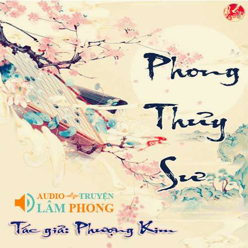 Audio Phong Thủy Sư