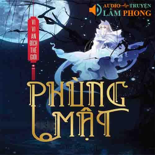 Audio Phùng Mật