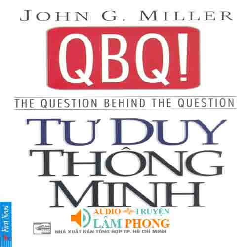 Audio QBQ! Tư Duy Thông Minh