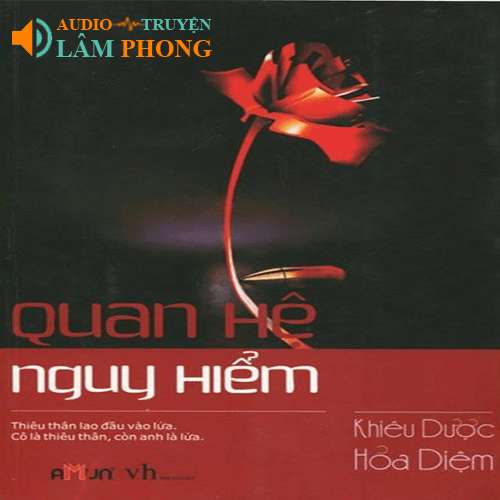 Audio Quan hệ nguy hiểm