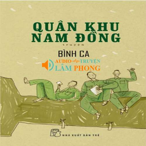 Audio Quân Khu Nam Đồng