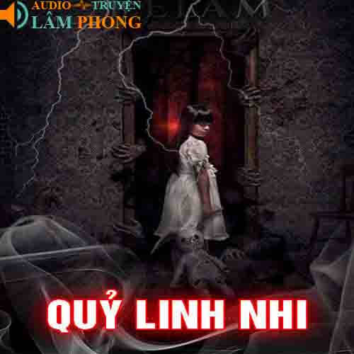 Audio Quỷ Linh Nhi