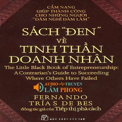 Audio Sách Đen Về Tinh Thần Doanh Nhân - Làm Giàu Không Khó