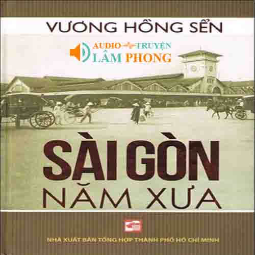 Audio Sài Gòn Năm Xưa