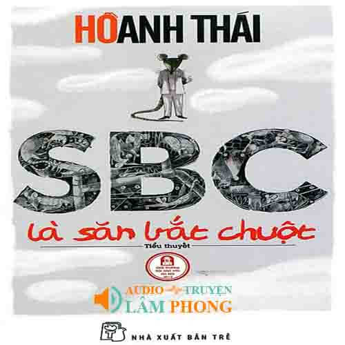 Audio SBC là săn bắt chuột