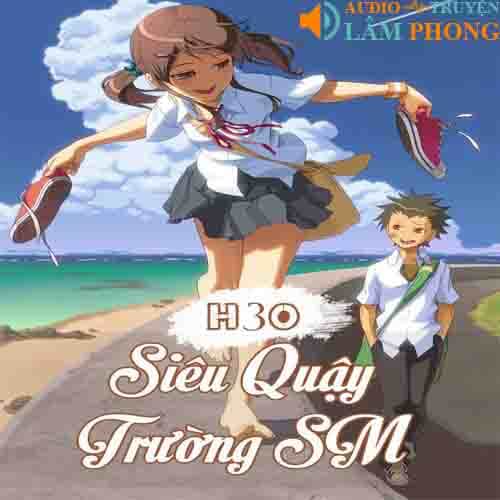 Audio Siêu Quậy Trường Học SM (Sun And Moon)