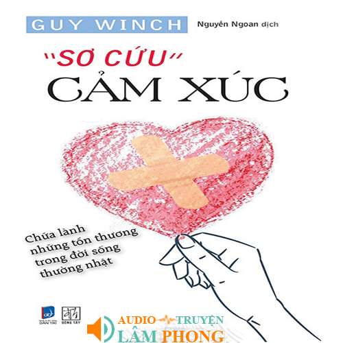 Audio Sơ Cứu Cảm Xúc