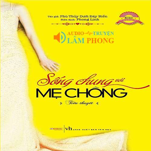 Audio Sống chung với mẹ chồng