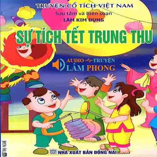 Audio Sự Tích Tết Trung Thu