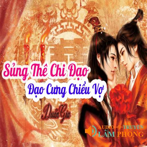 Audio Sủng Thê Chi Đạo