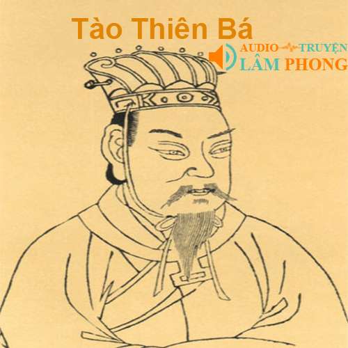 Audio Tào Thiên Bá