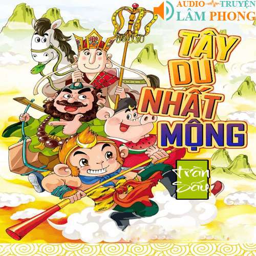 Audio Tây Du Nhất Mộng