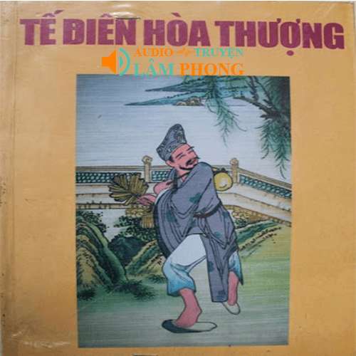 Audio Tế Điên Hoà Thượng