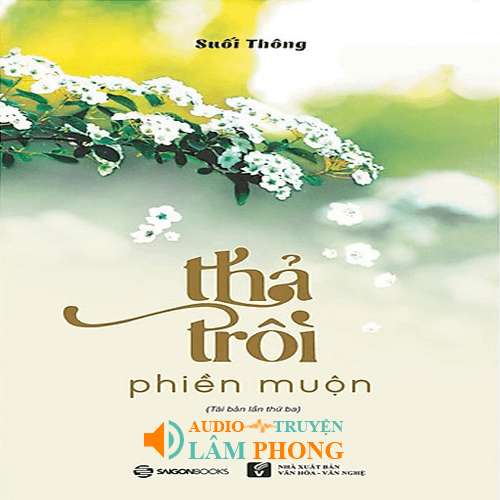 Audio Thả trôi muộn phiền