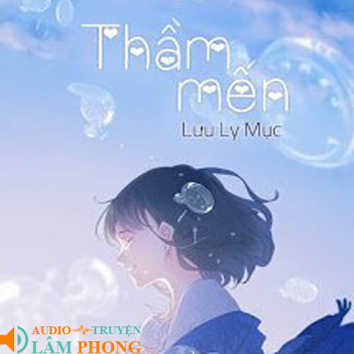 Audio Thầm Mến