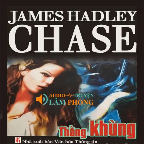 Audio Thằng Khùng