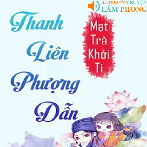 Audio Thanh Liên Phượng Dẫn