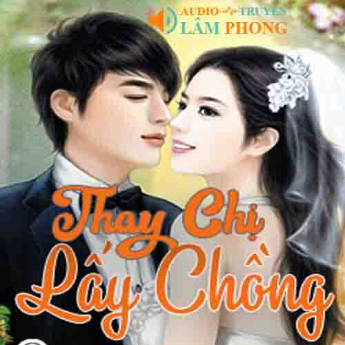 Audio Thay chị lấy chồng