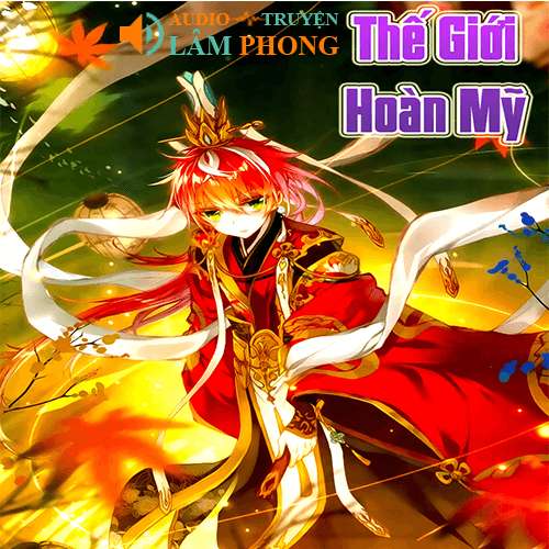 Audio Thế giới hoàn mỹ