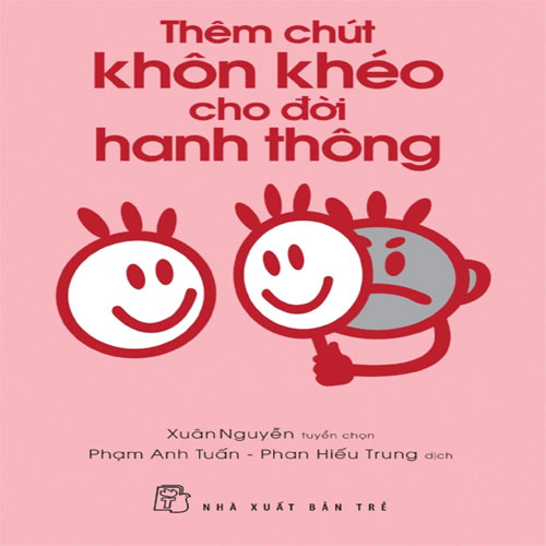 Audio Thêm chút khôn khéo cho đời hanh thông