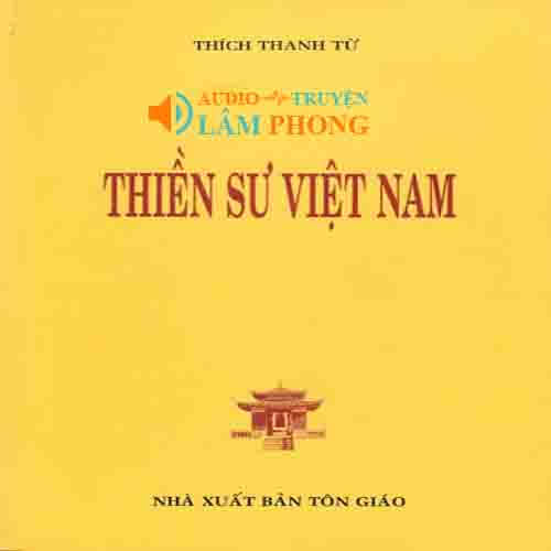 Audio Thiền Sư Việt Nam