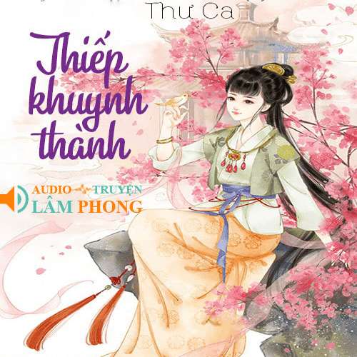 Audio Thiếp Khuynh Thành