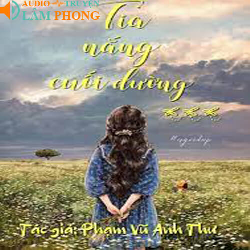 Audio Tia Nắng Cuối Đường