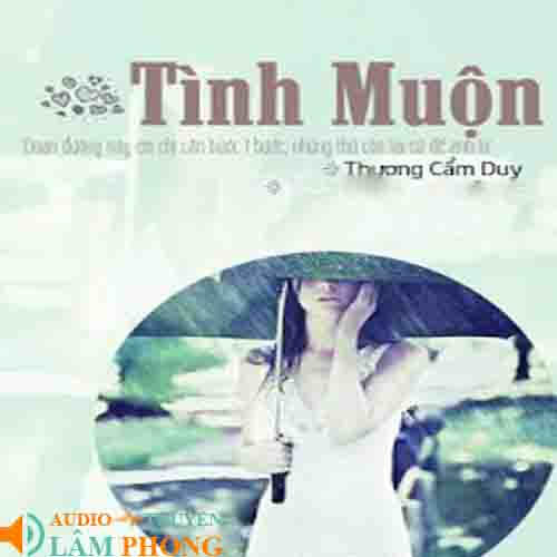 Audio Tình Muộn