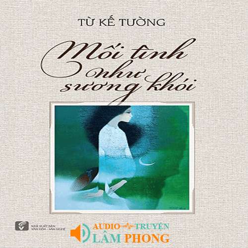 Audio TÌNH NHƯ SƯƠNG KHÓI