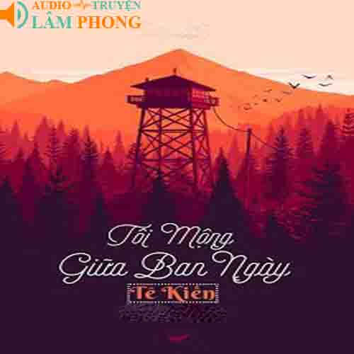 Audio Tôi Mộng Giữa Ban Ngày