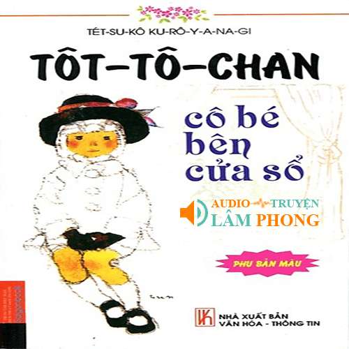 Audio Tôt-Tô-Chan - Cô bé bên cửa sổ