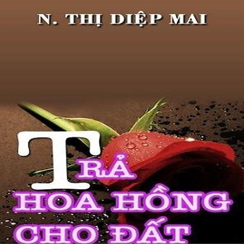 Audio Trả hoa hồng cho đất