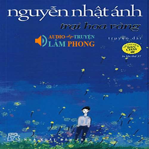 Audio Trại Hoa Vàng