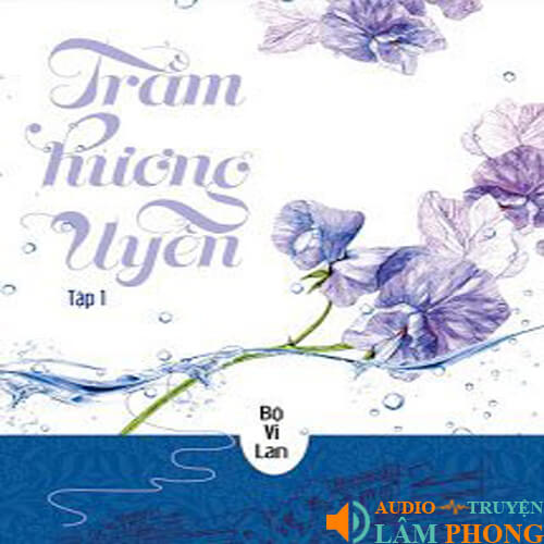 Audio Trầm Hương Uyển