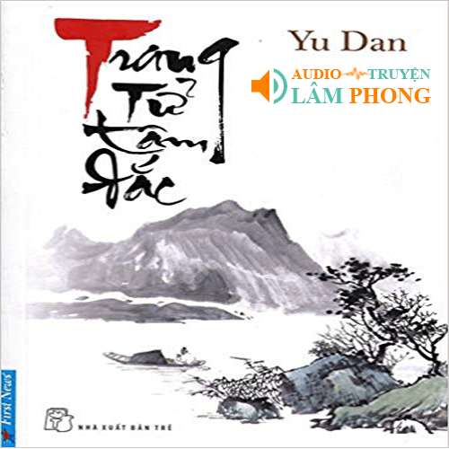 Audio Trang Tử tâm đắc