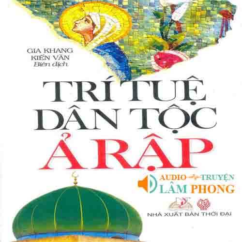 Audio Trí Tuệ Dân Tộc Ả Rập