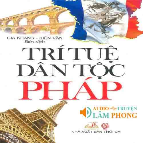 Audio Trí Tuệ Dân Tộc Pháp