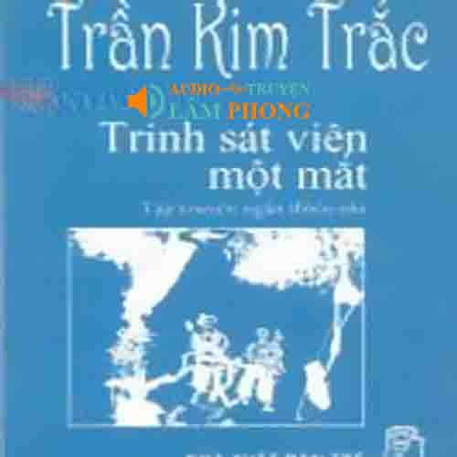 Audio Trinh sát viên một mắt