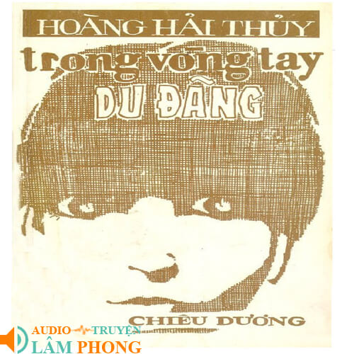 Audio Trong Vòng Tay Du Đãng