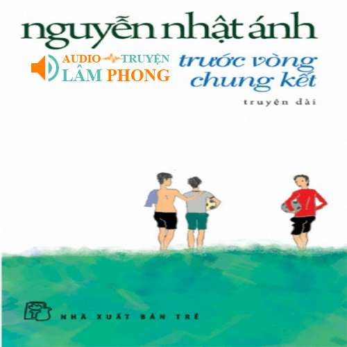 Audio Trước Vòng Chung Kết